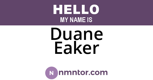 Duane Eaker