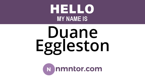 Duane Eggleston
