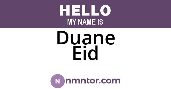 Duane Eid