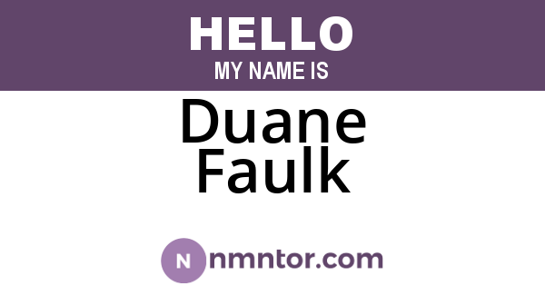 Duane Faulk