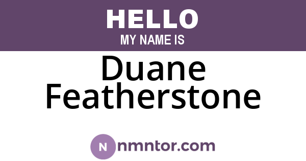 Duane Featherstone