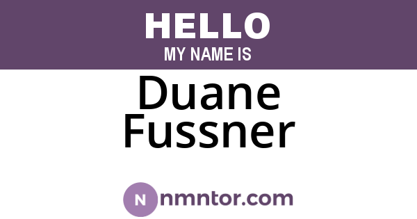 Duane Fussner