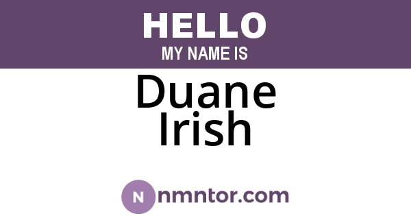 Duane Irish