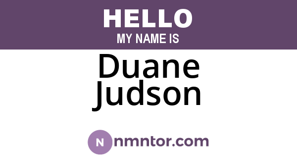 Duane Judson