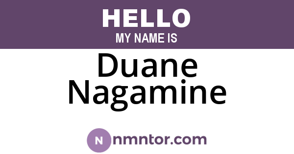 Duane Nagamine