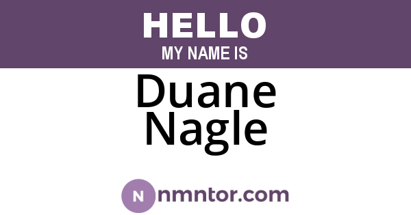 Duane Nagle