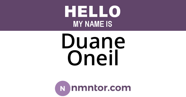Duane Oneil