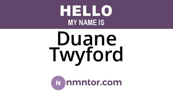 Duane Twyford