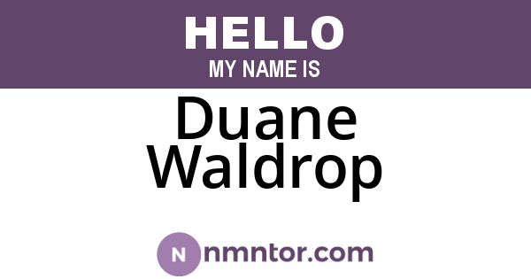 Duane Waldrop