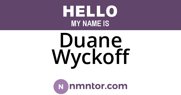 Duane Wyckoff