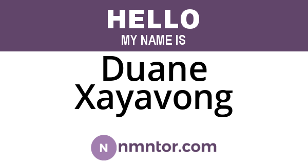 Duane Xayavong
