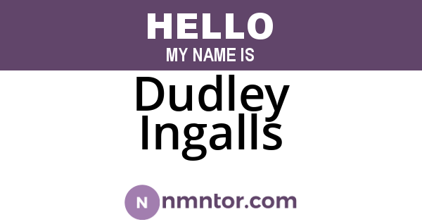 Dudley Ingalls