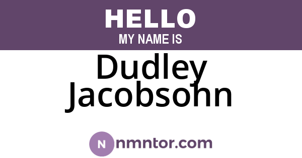 Dudley Jacobsohn