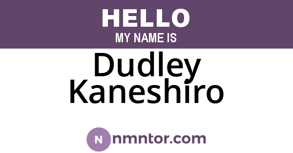 Dudley Kaneshiro