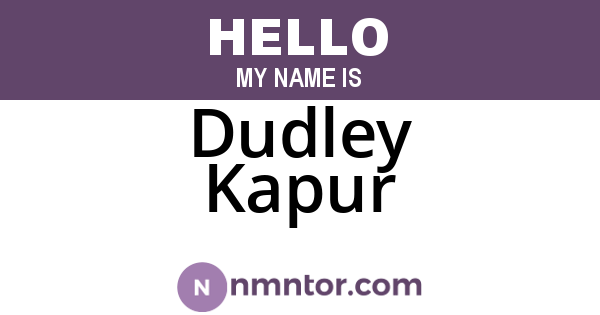 Dudley Kapur