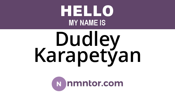 Dudley Karapetyan