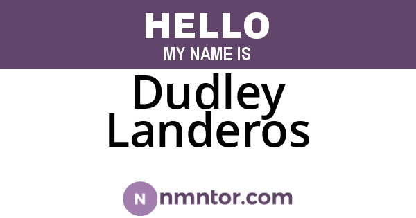Dudley Landeros