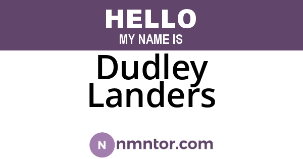 Dudley Landers