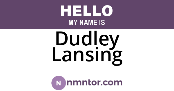 Dudley Lansing