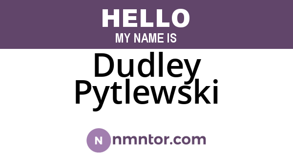 Dudley Pytlewski