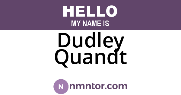 Dudley Quandt