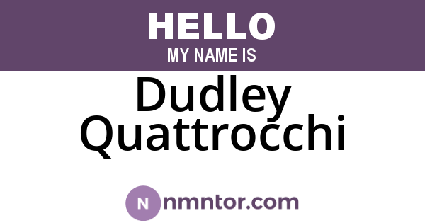 Dudley Quattrocchi