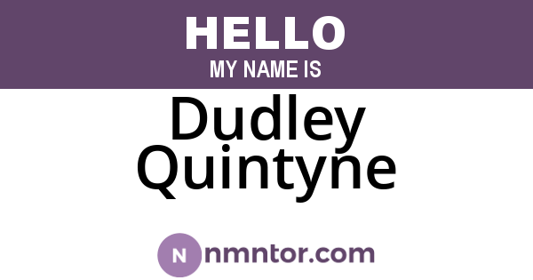 Dudley Quintyne
