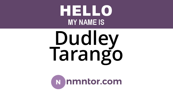 Dudley Tarango