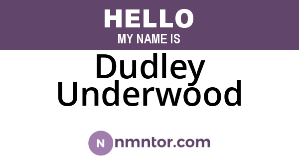 Dudley Underwood