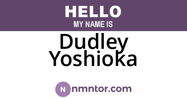 Dudley Yoshioka