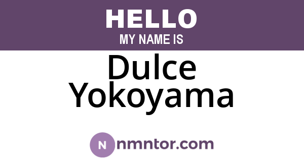 Dulce Yokoyama