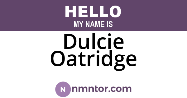 Dulcie Oatridge