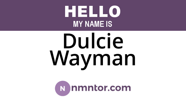 Dulcie Wayman
