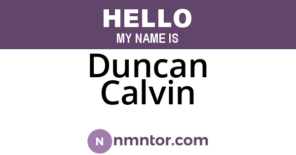 Duncan Calvin