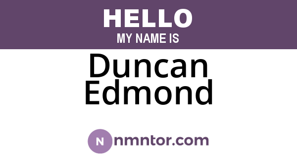 Duncan Edmond
