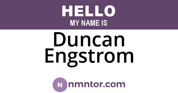 Duncan Engstrom