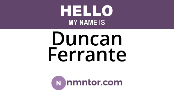 Duncan Ferrante