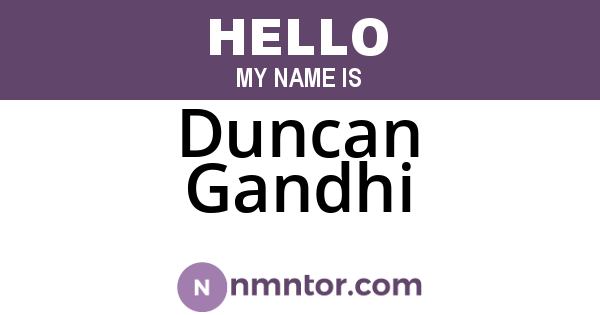 Duncan Gandhi