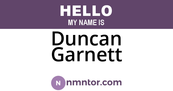 Duncan Garnett
