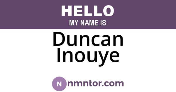 Duncan Inouye