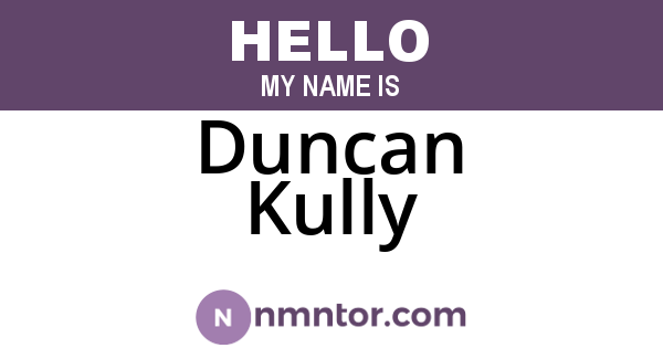 Duncan Kully