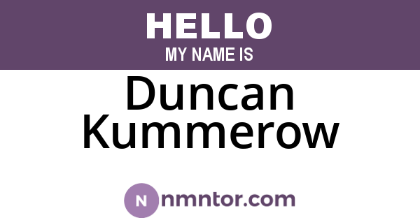 Duncan Kummerow