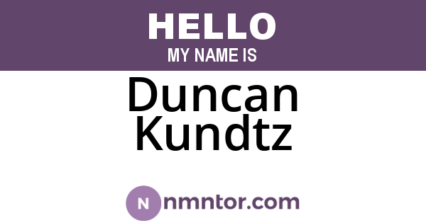 Duncan Kundtz
