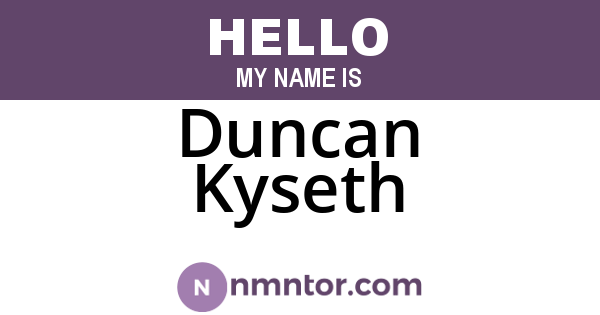 Duncan Kyseth