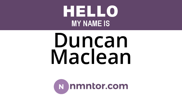 Duncan Maclean