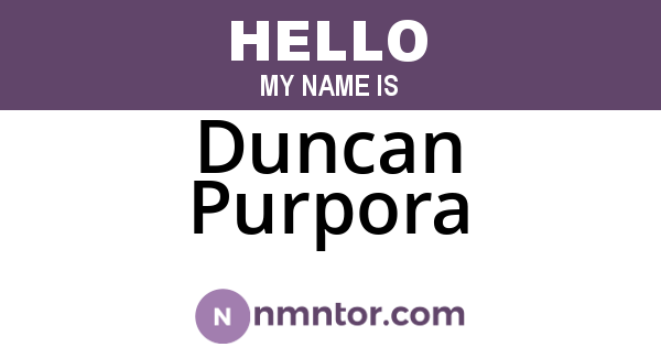 Duncan Purpora