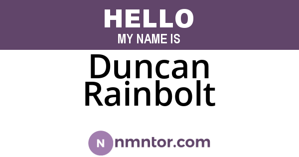 Duncan Rainbolt