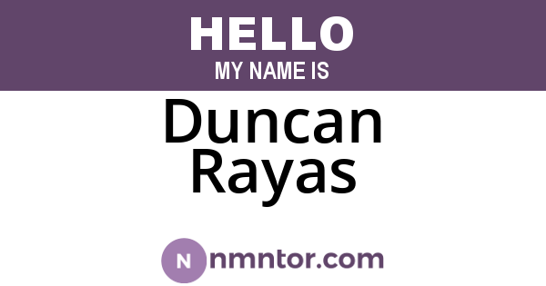 Duncan Rayas
