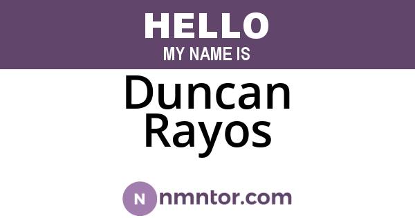 Duncan Rayos