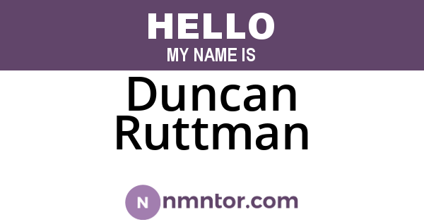 Duncan Ruttman